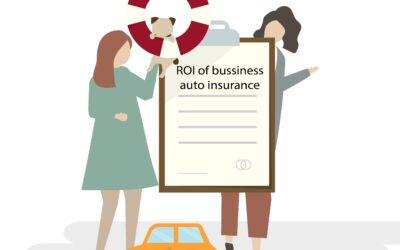 The ROI of Business Auto Insurance: How It Pays Off for Your Company